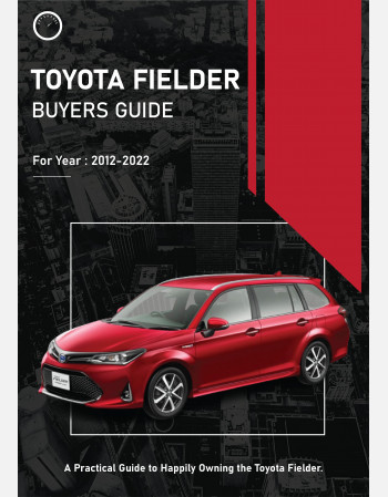 toyota fielder buyers guide (2012-2022)
